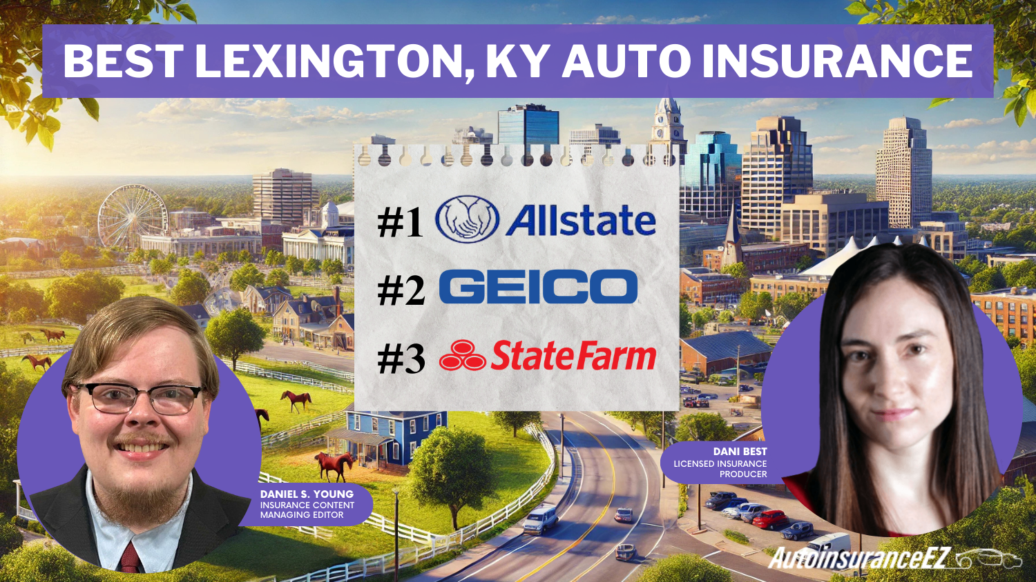 Allstate, Geico, and State Farm: Best Lexington, KY Auto Insurance Allstate, Geico, and State Farm: Best Lexington, KY Auto Insurance