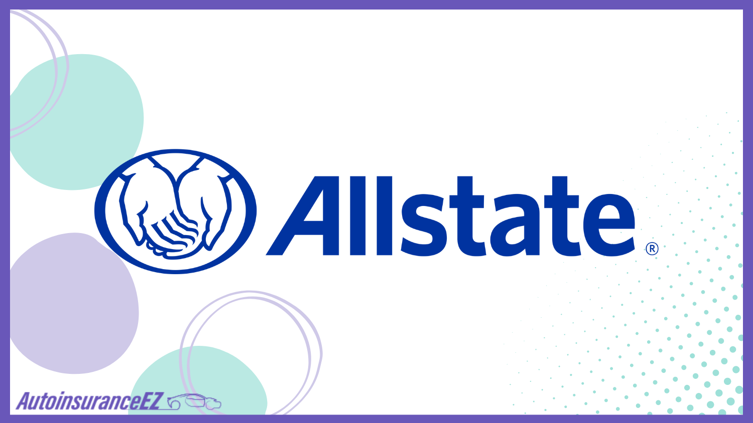 Allstate: Cheap Auto Insurance in Texas Allstate: Cheap Auto Insurance in Texas