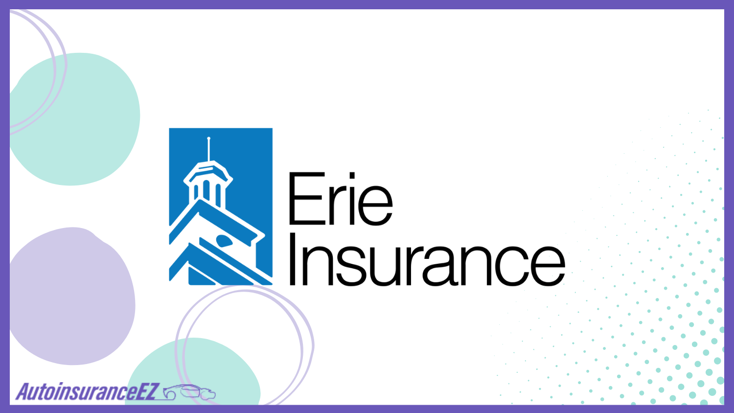 Erie: Best Oklahoma City, OK Auto Insurance Erie: Best Oklahoma City, OK Auto Insurance